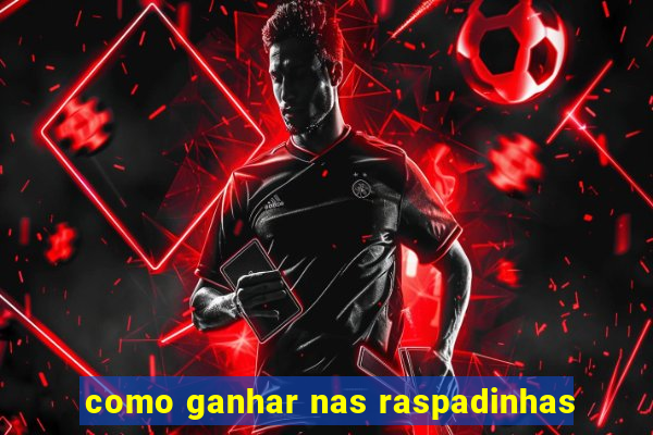 como ganhar nas raspadinhas